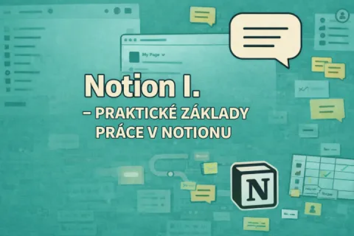 Notion I. - Praktické základy práce v Notionu